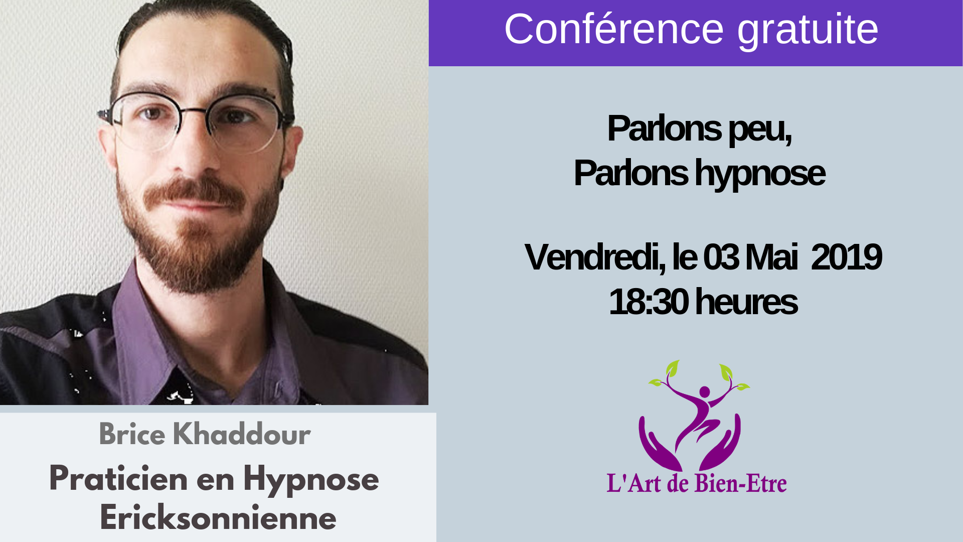 Conférence Parlons peu, parlon hypnose par Brice à l'Art de Bien-Etre