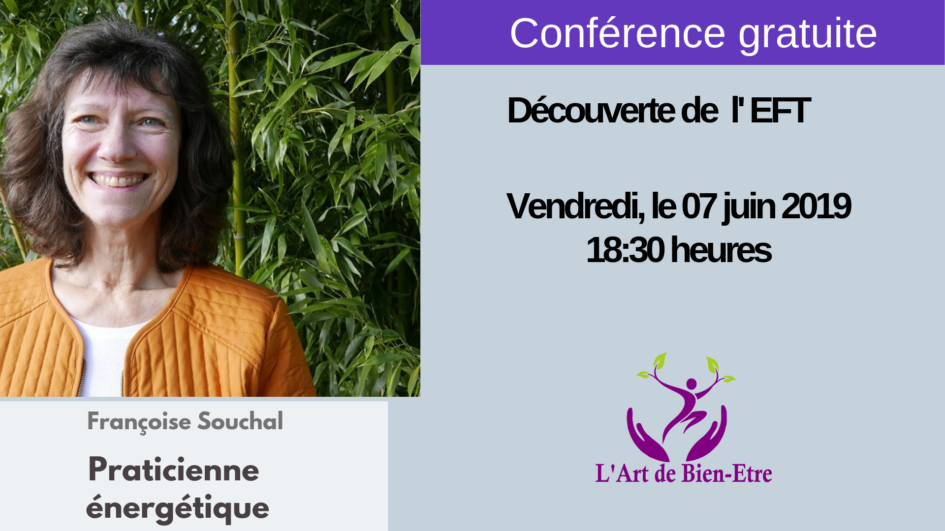 Conférence découverte de l'EFT Françoise énergéticienne à l'art de bien-être