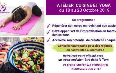 Week-End Bien-Etre Cuisine-Yoga » du 18 au 20 Octobre 2019