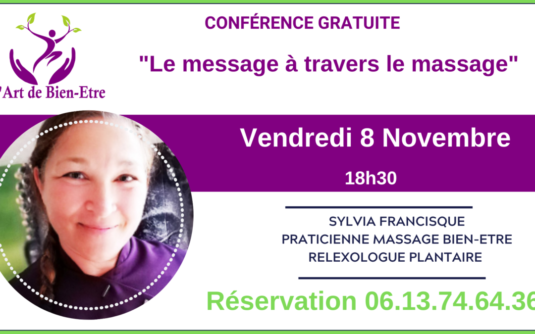 Conférence gratuite : “Le message à travers le massage”